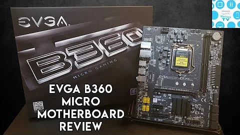 EVGA B360 Micro Motherboard: Budget-Freundliche Option!