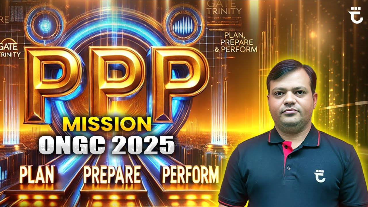 MISSION ONGC 2025 | PPP Strategy | Plan, Prepare, Perform | Crack ONGC with Shailendra Kumar