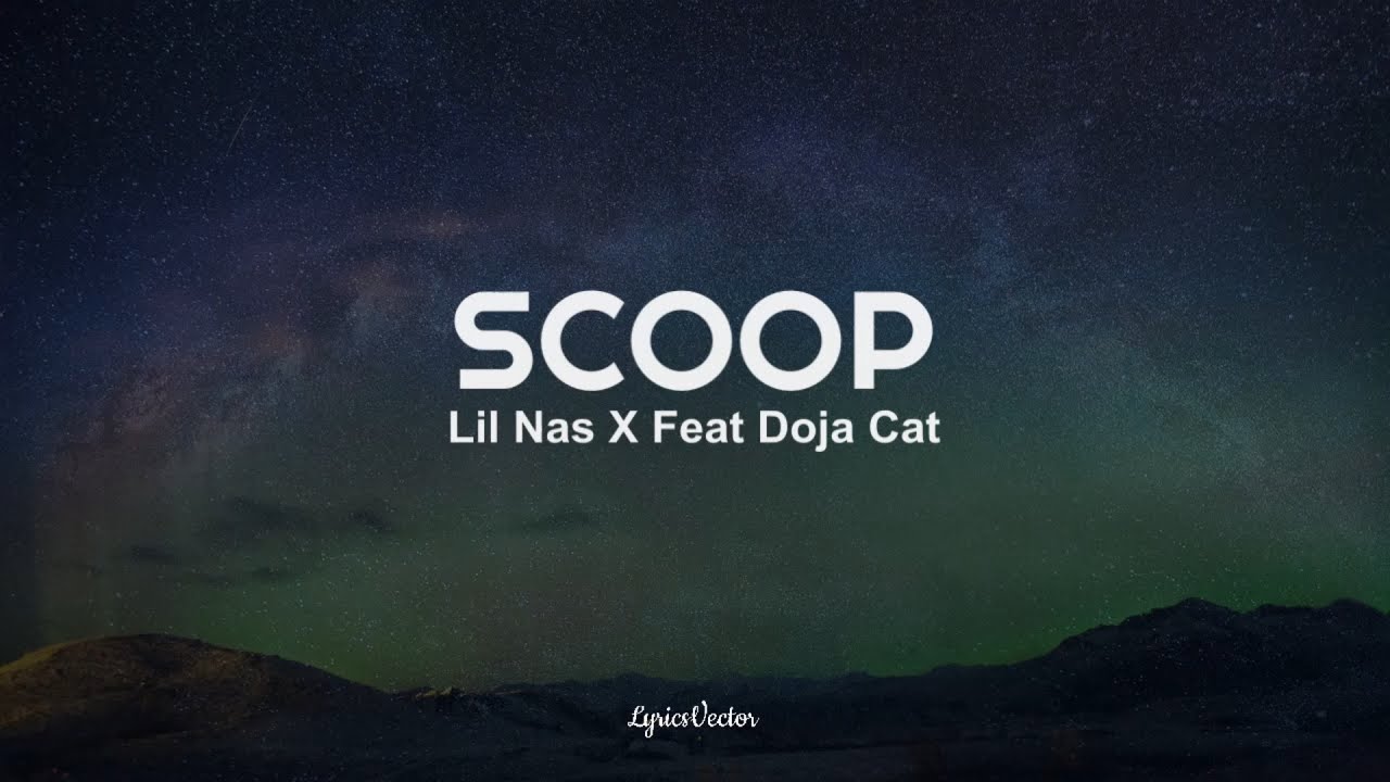 Lil Nas X SCOOP (ft. Doja Cat) (Lyrics) 🎧 YouTube