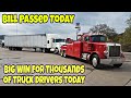 Breaking News! Bill Passed Today! Big Win For Thousands Of Truck Drivers 🚚