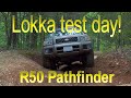 Lokka test day  r50 pathfinder