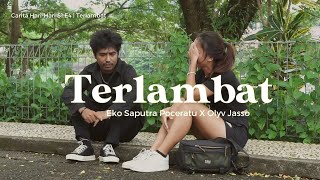 Terlambat  Carita Harihari S1e4 eko Saputra Poceratu X Olyv Jasso
