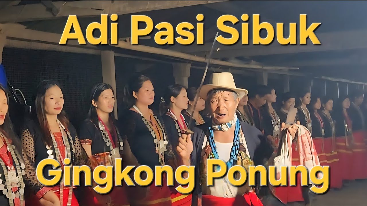 Adi Pasi Sibuk Gingkong Ponung.   #aditribe #arunachalpradesh #uppersiang