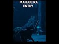 MANJULIKA ENTRY IN BHOOL BHULAIYA 2 CLIP Horror Manjulika 