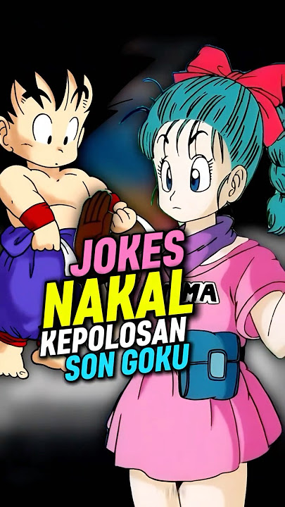 Jokes Anime Dragon Ball Paling Nakal #shorts