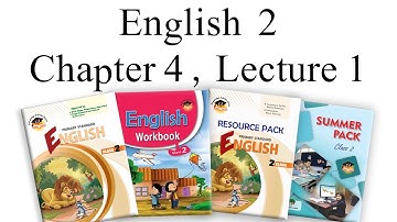 English Class  2 Chapter 4 Lecture 1