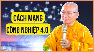 Cách Mạng Công Nghiệp 4.0 | TT. Thích Nhật Từ | Talkshow | Tọa đàm