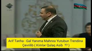 Aşıq Namiq Ferhadoglu , Arif Tenha - Gel Yanıma 2021 Lider tv Resimi