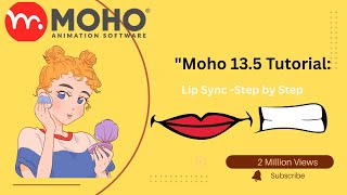 Moho 13.5 Pro: Learn How to create a Lip-Sync animation