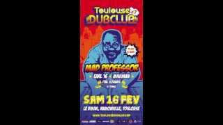 Toulouse Dub Club #7 : Mad Professor