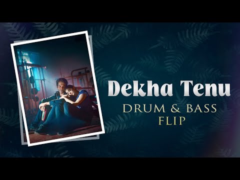 Dekha Tenu - Drum N Bass (Mashup) | DJ SNKY | Mr & Mrs Mahi | Dekha tenu pehli pehli baar ve