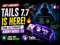 Is Linux Tails 7.7 Just Launched? 🔥 The Ultimate Anonymous OS Just Got Even Safer!