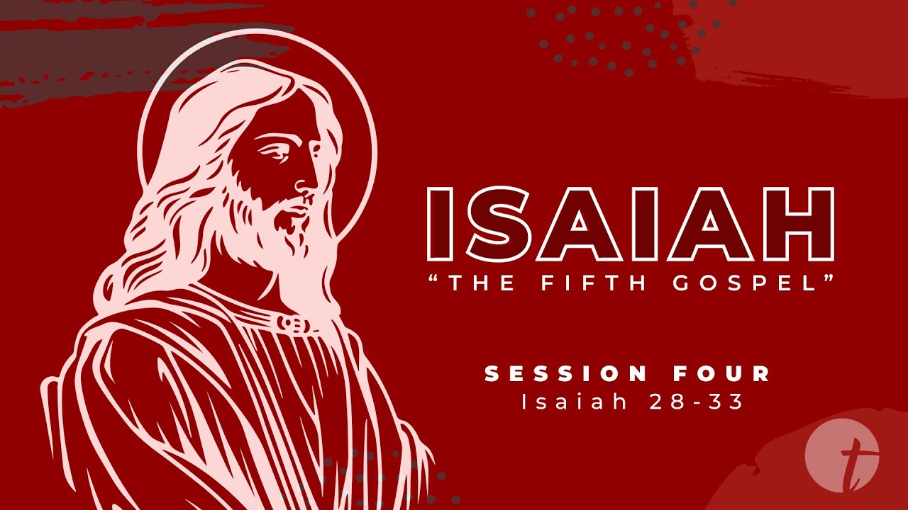 Isaiah 28 33 Summary