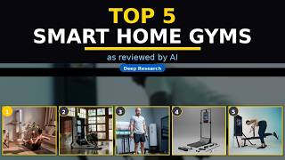 Top 5 Best Smart Home Gyms Rated By AI