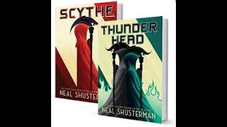 Scythe & Thunderhead Recap (get hyped for The Toll!)