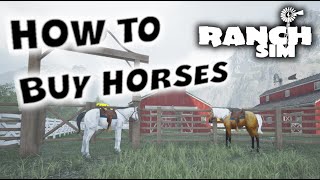 RANCH SIM - HOW TO BUY HORSES