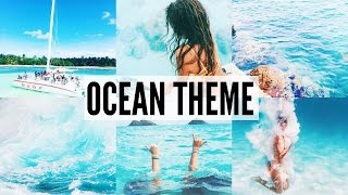 INSTAGRAM FEED : OCEAN THEME - VSCO TUTORIAL