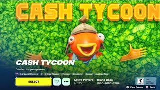 Fortnite Cash tycoon almost ready to rebirth and a warzone map code 1890-7083-7904