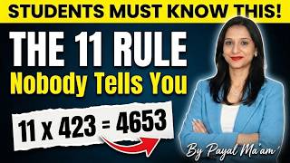 The 11 Rule Nobody Tells You | Students Must Know This! Payal Ma'am | #prowessmaths #mathstricks