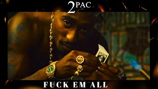 2Pac - Fuck Em All ft Biggie | 2023 remix