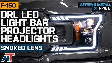 2018-2020 F-150 DRL LED Light Bar Projector Headlights Black Housing Review & Install
