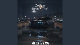 Smack That - Zethru