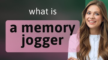 A Handy Guide to "A Memory Jogger"