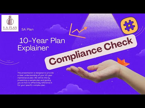 Explainer Video #7   Ten-Year Maintenance Plan -- Compliance Check.mp4