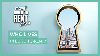 Who Lives In Build to Rent Neighbourhoods? | Build To Rent Series