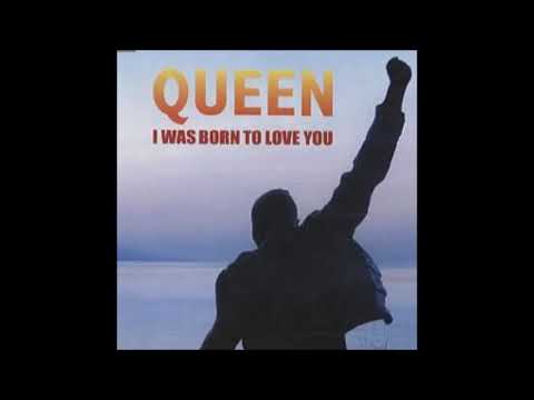 Queen - I Was Born To Love You