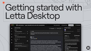 Getting Started With Letta Desktop