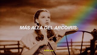 [ Judy Garland ] - Over The Rainbow // Español