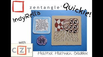 Zentangle® Quickie: IndyRella