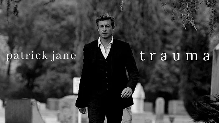 patrick jane | trauma