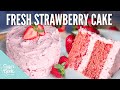 Fresh strawberry cake made from scratch | Sugar Geek Show