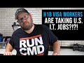 Are H1B Visa Workers Taking U.S. I.T. Jobs?