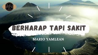 Berharap Tapi Sakit - Mario Yamlean ( Lirik Lagu Hits 2021 )