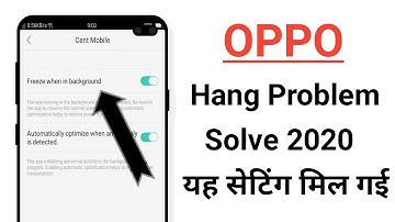 OPPO Hang Problem Solve 2020 New Trick 100% Working A37,A57,A3s,F11,F7,F9,A5,A7,A9,A83,A71