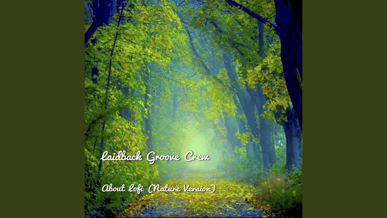 Laidback Beatscape (Nature Version)