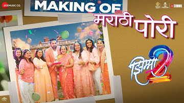 Marathi Pori - Making | Jhimma 2 | Amitraj | Adarsh S, Vaishali S, Siddharth C, Rinku R, Sayali S