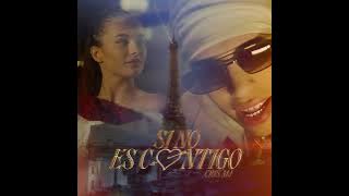 SI NO ES CONTIGO - Cris Mj