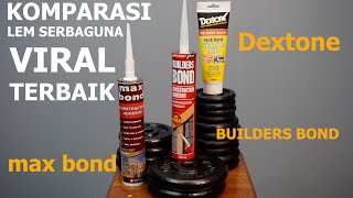 Download lagu Comparison of the Best Viral Multipurpose Glues | Builders Bond, Max Bond, Dextone!