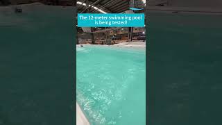 The 12-meter swimming pool is being tested! #test #pool #shorts #oceanfuture