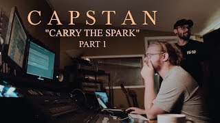 Video voorbeeld van "Capstan - Carry The Spark (Part 1)"