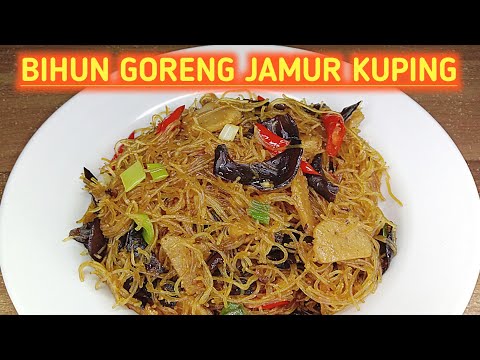 Resep Bihun Goreng Jamur Kuping