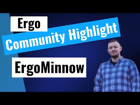 Get to know ErgoMinnow! Ergo Community Highlight