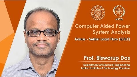 Gauss - Seidel Load Flow (GSLF)