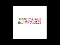 Hippie Sabotage - "Running Miles" [Official Audio]