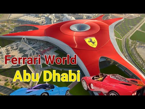 Ferrari World , Abu Dhabi