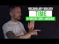 Time Vocabulary in British Sign Language (BSL)